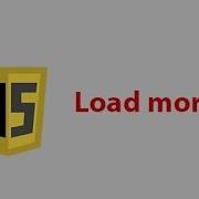 Tutorial On Creating HTML5 And JavaScript Load More Button