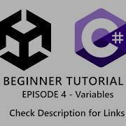 OLD SERIES Unity C For Beginners Variables