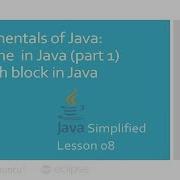 Date Time In Java Part 1 Try Catch Block In Java JAVA Simplified 08