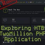 Exploring The HackTheBox TwoMillion PHP Application Beyond Root