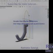 Tutorial Creating Rounded Wall Mouinted Towel Hook Swept Boss Solidworks