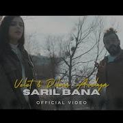 Velet Ft Dilan Açelya Sarıl Bana Official Video