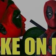 DEADPOOL 2 TAKE ON ME ESPAÑOL BASTIÁN CORTÉS