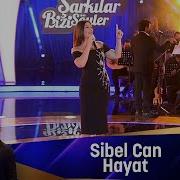 Sibel Can Hayat