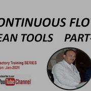 Continuous Flow Lean Tools Part 6