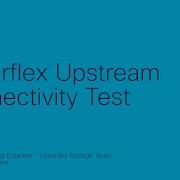 How To Perform An Upstream Connectivity Test For Hyperflex Ensure Optimal Connectivity