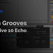 Создавайте ритмичные барабанные партии с помощью функции Echo в Live 10