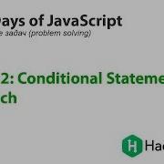 10 Days Of JavaScript Day 2 Conditional Statements Switch