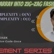 ConvertArrayIntoZigZagFashion Array Java GFG PlacementPreparationSeries FullExplanationWithCode