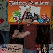 The Worst And Weirdest Of TableTop Simulator