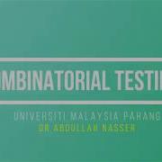 COMBINATORIAL TESTING PART 1