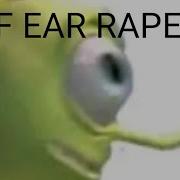 Monster S Inc Theme MEGA EAR RAPE