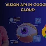 Using Google Cloud Vision API For Powerful Image Analysis