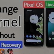 How To Flash Custom Kernel Without TWRP Custom Recovery Flash Custom Kernel In Pixel Lineage Rom