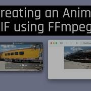 Creating An Animated GIF Using FFmpeg