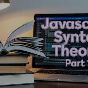 JavaScript Syntax Theory Part 1 JavaScript For Beginners In Hindi