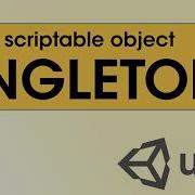 Unity Using Scriptable Objects As Singletons