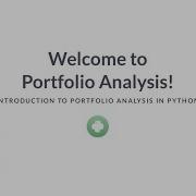 Python Tutorial Welcome To Portfolio Analysis