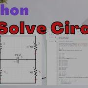 Solve The Circuit Problem By Python Both Phase Domain And Time Domain
