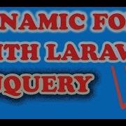Dynamic Form Create With Jquery Insert Database With Laravel