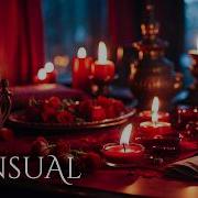 Romantic Sensual Music For Intimacy Or Self Love Massages Evening Romance
