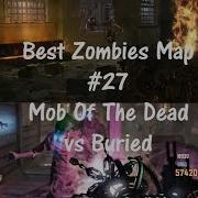 Best Zombies Map Episode 27 MOTD Buried