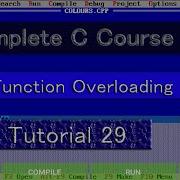 Function Overloading In C Turbo C Tutorial For Beginners Turbo C 29