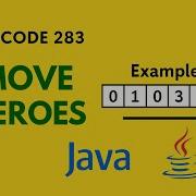 LeetCode 283 Move Zeroes Java Solution Explained With Example
