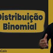 DISTRIBUIÇÃO BINOMIAL DE PROBABILIDADE Casioeducacao