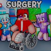 Wally Needs SURGERY In Minecraft