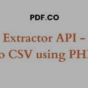 Extract PDF To CSV In PHP Using PDF Co Web API