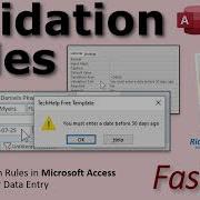 Using Validation Rules In Microsoft Access To Set Limits For Data Entry