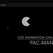 CSS Animation Challenge Build A PAC MAN Animation From Scratch