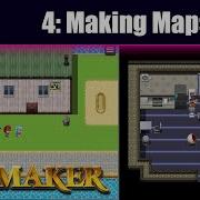 Making Maps In RPG Maker Part 4