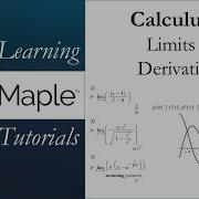 Learning Maple Calculus 1 Limits Differentiation