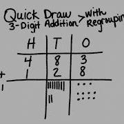 Quick Draw 3 Digit Addition With Regrouping