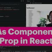 As Component Prop In React