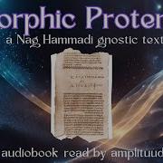Trimorphic Protennoia Nag Hammadi Gnostic Text Audiobook