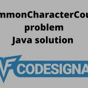Codesignal CommonCharacterCount Problem Java Solution Arabic