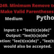 LEETCODE 1249 MINIMUM REMOVE TO MAKE VALID PARENTHESES PYTHON
