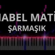 Mabel Matiz Sarmaşık Piano Cover