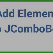 Java Tutorial How To Add Value To A JComboBox In Java Using Netbeans
