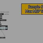 Sample Slicer Tutorial Max MSP Tutorial