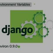 How To Set Environmental Variables For Django Deployment