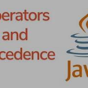 Java Tutorial For Beginners Operators And Precedence