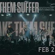 Make Them Suffer Full Set W Multitrack Audio Live The Roxy At Mahall S