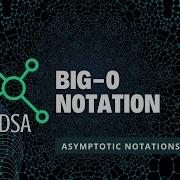 2 Asymptotic Analysis Big O Notation Omega Notation Theta Notations