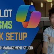 SSMS Copilot Is Here Let Me Show You How To Set It Up