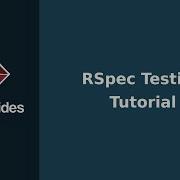How To Test Your Ruby Code With RSpec