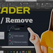 Add Leader In AutoCAD Remove Multileader Autocad Multileader Autocad 2022